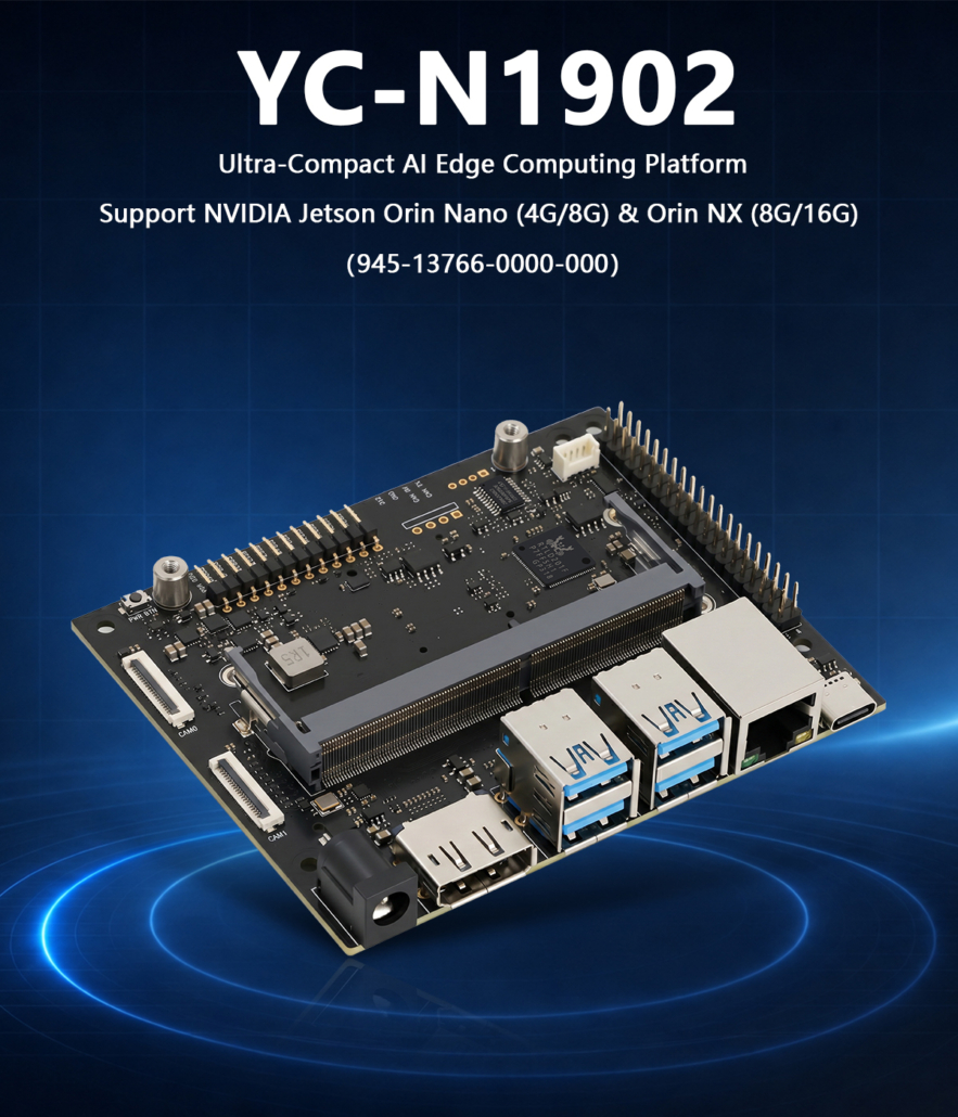 YC-N1902 NVIDIA Jetson Orin Carrier Board for AI Edge Computing