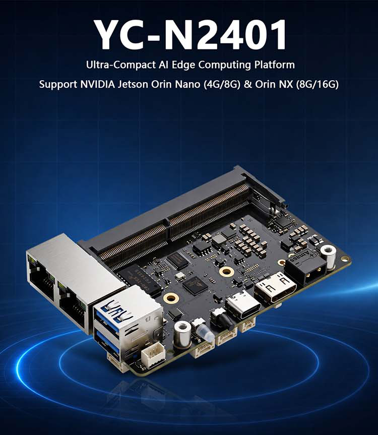 YC-N2401 NVIDIA Jetson Orin NX/Nano AI Edge Computing Carrier Board
